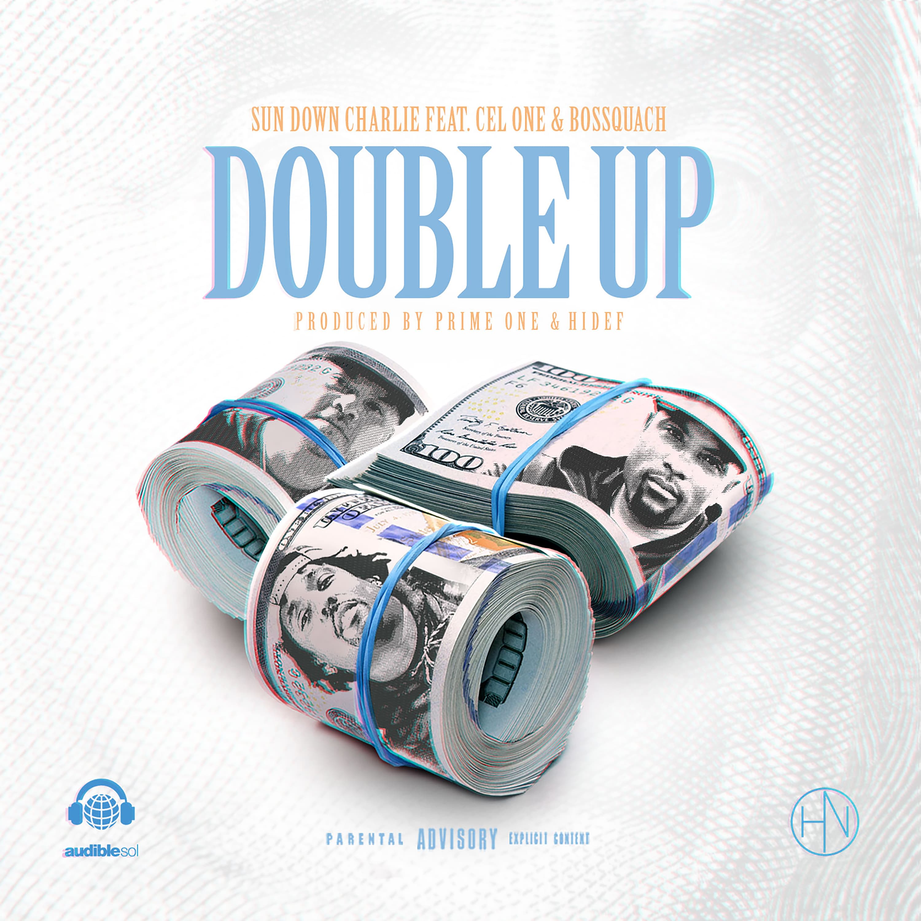 Double Up (feat. Cel One and Bossquach) cover art